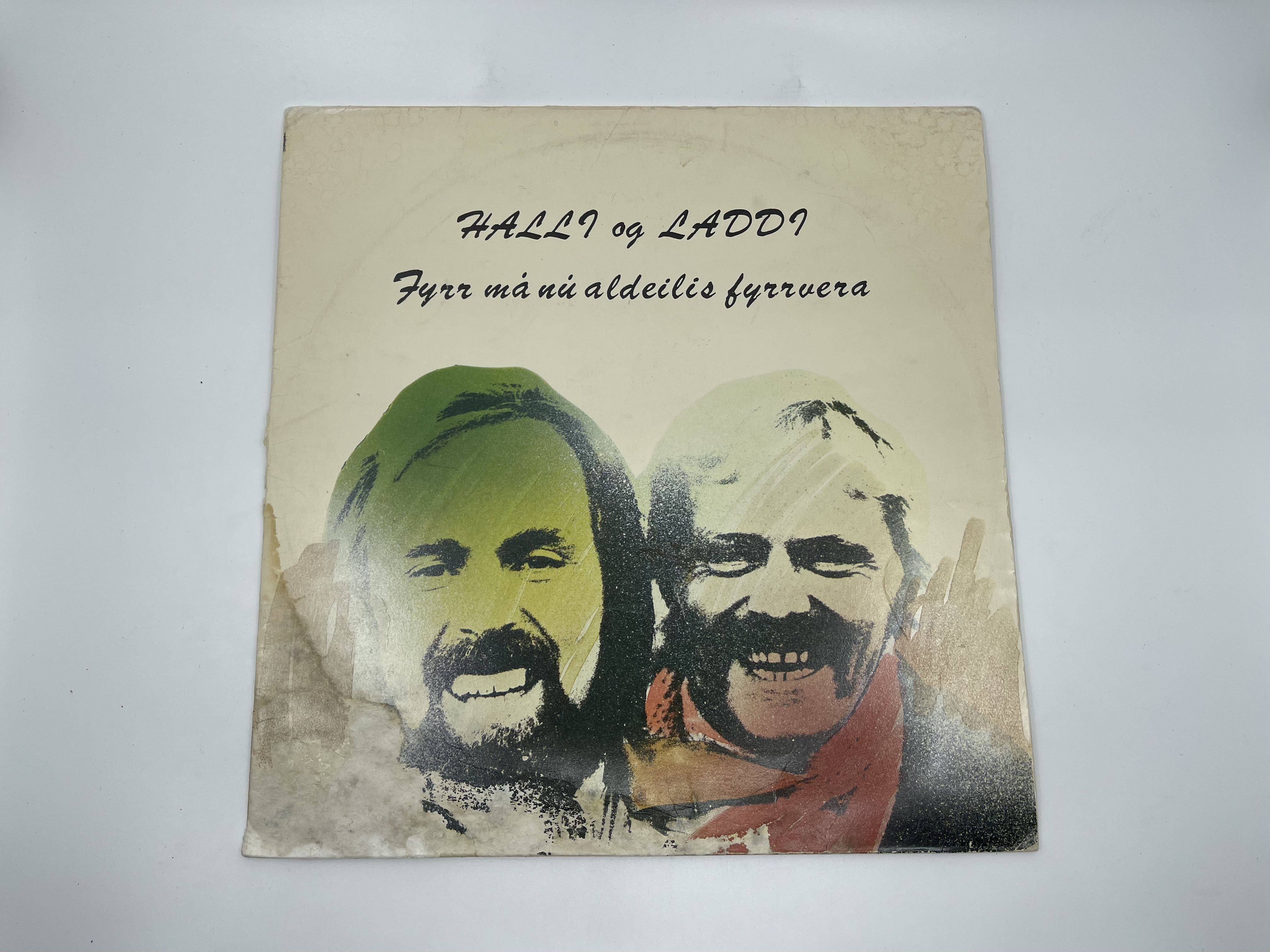 Halli, Laddi - Fyrr má nú aldeilis fyrrvera